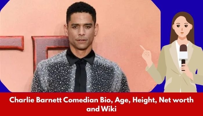 Charlie Barnett Comedian Bio, Age, Height, Net worth and Wiki