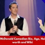 Michael McDonald Comedian Bio, Age, Height, Net worth and Wiki