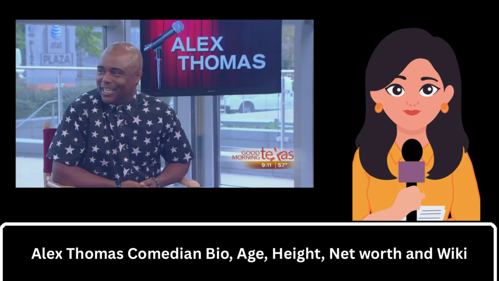 Alex Thomas Comedian Bio, Age, Height, Net worth and Wiki